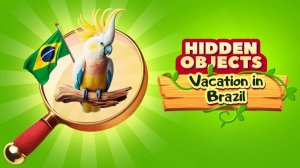 Hidden Objects: Vacation in Brazil - Puzzle Adventure Game