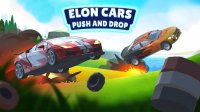 Elon Cars: Push and Drop - Physics Puzzle Game