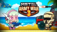 Metal Army War 3: Defense Game Online Arcade Game
