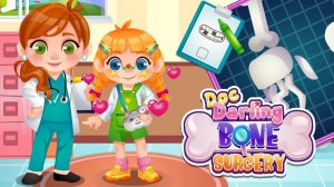Doc Darling Bone Surgery - Doctor Game
